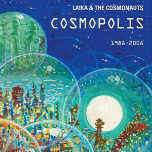 Laika & the Cosmonauts