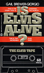 Is Elvis Alive?