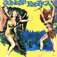 Click to buy: Jungle Exotica