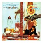 Click Here to Buy: Martin Denny Hypnotique