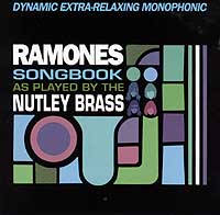Click to buy: Ramones Songbook as Played by the Nutley Brass
