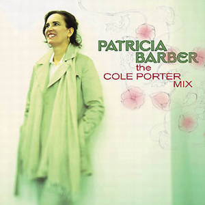 Patricia Barber--The Cole Porter Mix